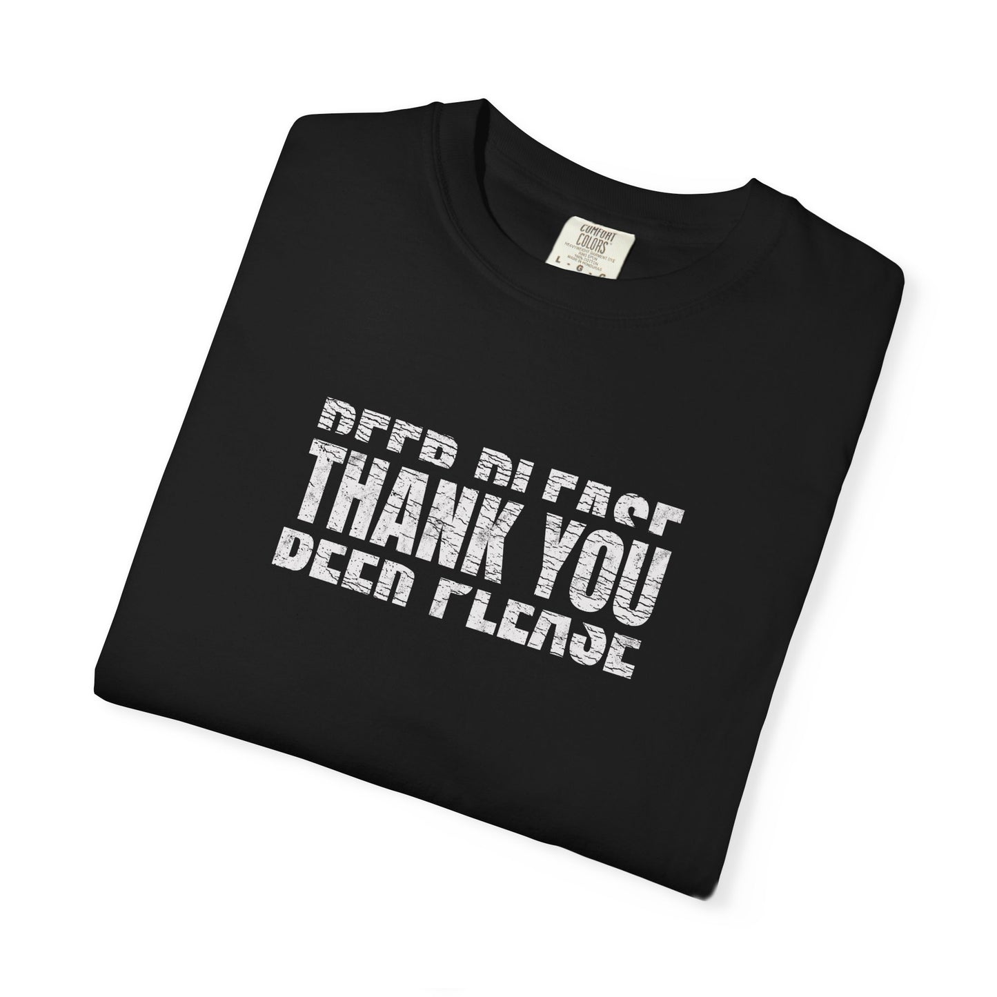 please and thank you t-shirt